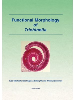 cover image of Functional Morphology of Trichinella